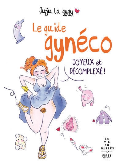 Le guide gynéco joyeux et décomplexé ! - Image principale