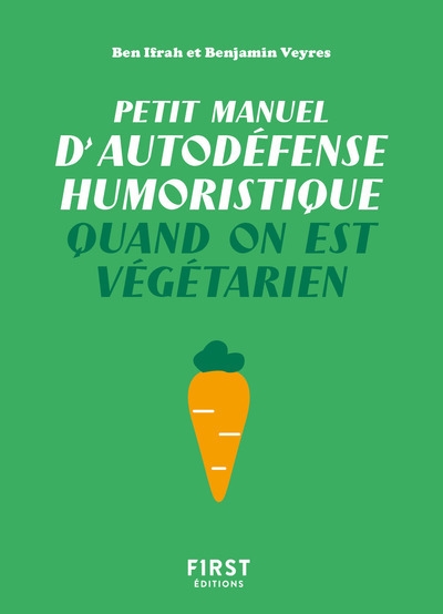 Petit manuel d'autodéfense humoristique quand on est végétarien - Image principale