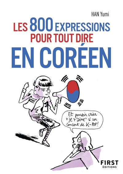 Petit livre de - les 800 expressions pour tout dire en coréen - Image principale