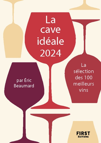 La cave idéale 2024 - la sélection des 100 meilleurs vins - Image principale