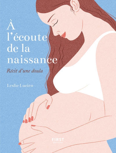 À l'écoute de la naissance - récit d'une doula - Image principale