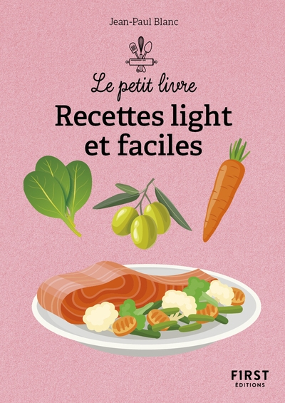 Le petit livre - recettes light et faciles, 2e éd - Image principale