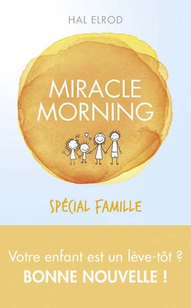 Miracle morning spécial famille - Image principale