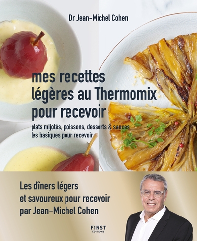 Recettes légères au thermomix pour recevoir - plats mijotés, poissons, desserts & sauces - Image principale