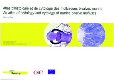 Atlas d'histologie et de cytologie des mollusques bivalves marins - Image principale