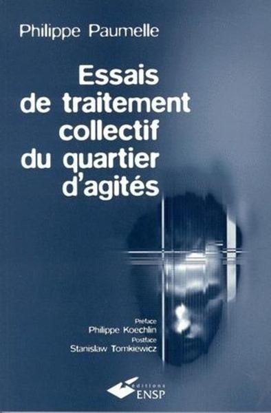 Essais de traitement collectif du quartier d agites - Image principale