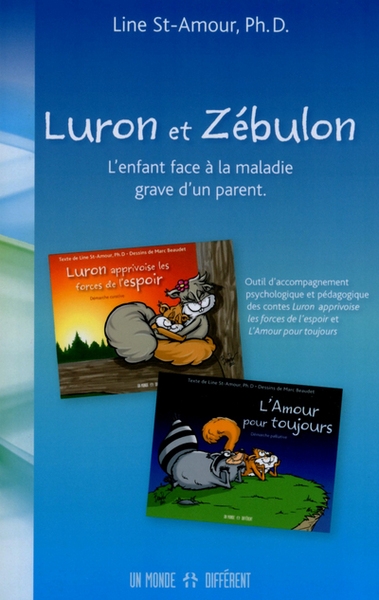 Luron et zébulon - l'enfant face à la maladie grave d'un parent - Image principale