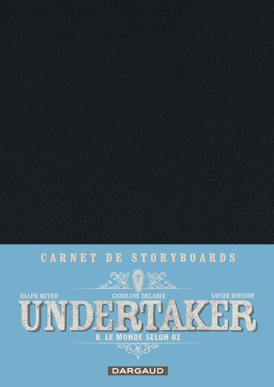 Undertaker - tome 8 - le monde selon oz / edition spéciale, crayonnée - Image principale