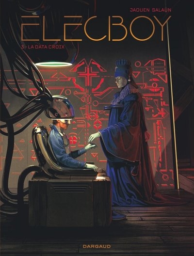 Elecboy - tome 3 - la data croix - Image principale