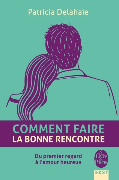 Comment faire la bonne rencontre - Image principale