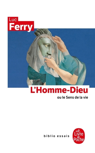L'homme-dieu ou le sens de la vie - Image principale