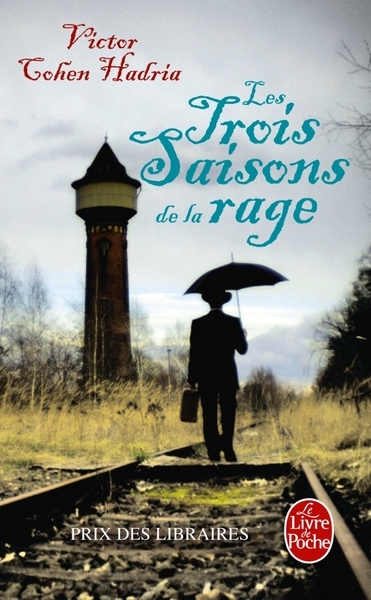 Les trois saisons de la rage - Image principale