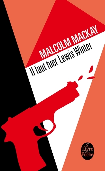 Il faut tuer lewis winter (trilogie de glasgow, tome 1) - Image principale