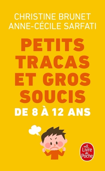Petits tracas et gros soucis de 8 à 12 ans - Image principale