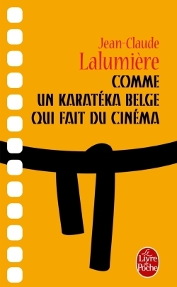 Comme un karatéka belge qui fait du cinéma - Image principale