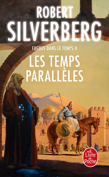 Les temps parallèles (fugues dans le temps, tome 2) - Image principale