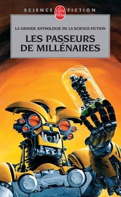 Les passeurs de millénaires (grande anthologie de la science-fiction) - Image principale
