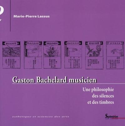 Gaston bachelard musicien une philosophie des silences et des timbres - Image principale