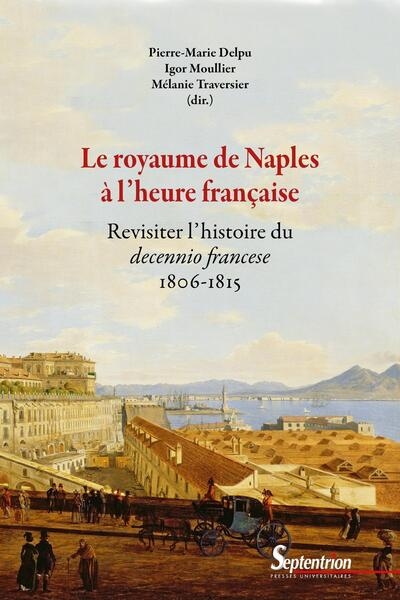 Le royaume de naples à l'heure française - Image principale