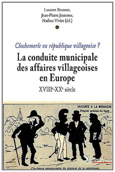 La conduite municipale des affaires villageoises en europe (xviiie-xxe siècle) - Image principale