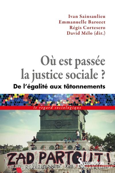Où est passée la justice sociale ? - Image principale