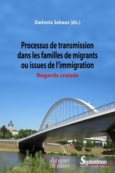 Processus de transmission dans les familles de migrants ou issues de l'immigration - Image principale