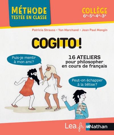 Cogito ! - 16 ateliers pour philosopher en cours de français - Image principale