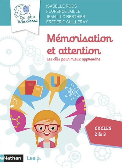 Mémorisation et attention - les clés pour mieux apprendre - cp-ce-cm - Image principale