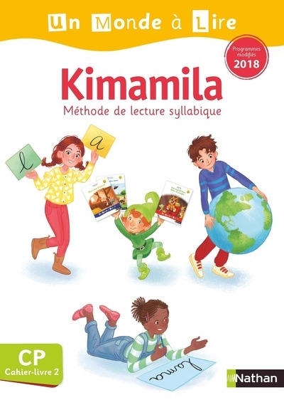 Un monde à lire - kimamila - série blanche - cahier livre 2 cp version 2019 - Image principale