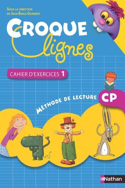 Croque-lignes - cahier exercices - tome 1 - cp - Image principale
