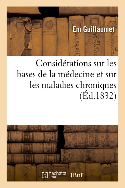 Considérations sur les bases de la médecine et sur les maladies chroniques - Image principale