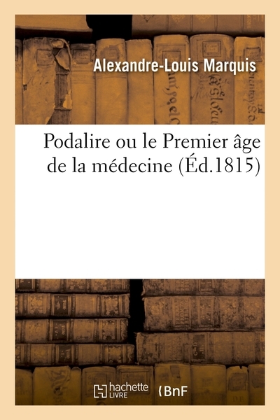 Podalire ou le premier âge de la médecine - Image principale