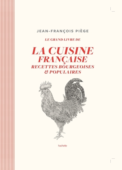 La cuisine bourgeoise française par jf piège - Image principale