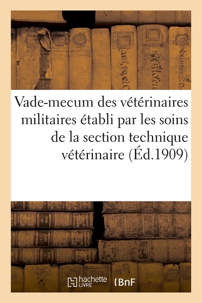 Vade-mecum des vétérinaires militaires, active, réserve et armée territoriale - Image principale