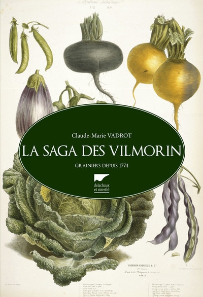La saga des vilmorin - Image principale