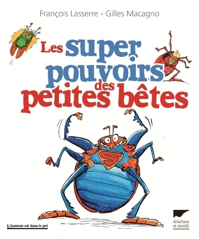 Les super pouvoirs des petites bêtes - Image principale