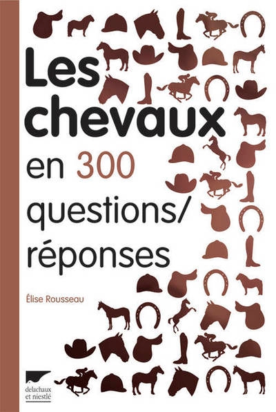 Les chevaux en 300 questions/réponses - Image principale