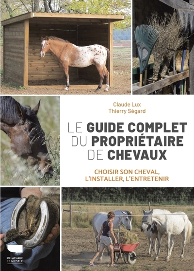 Le guide complet du propriétaire de chevaux - Image principale