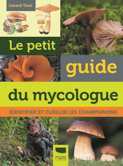 Le petit guide du mycologue - Image principale