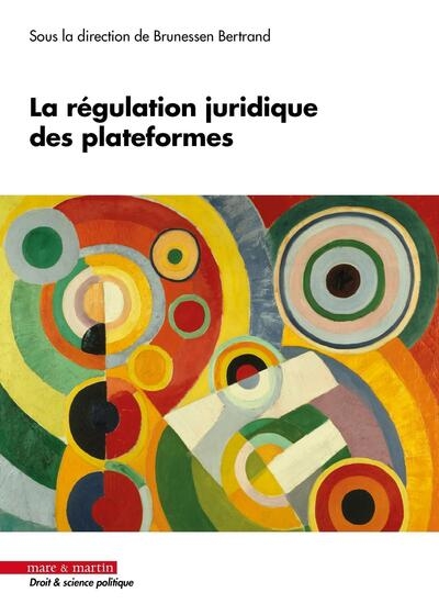 La régulation juridique des plateformes - Image principale