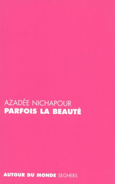 Parfois la beauté - Image principale