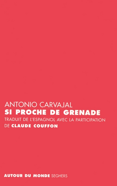 Si proche de grenade - edition bilingue espagnol/français - Image principale