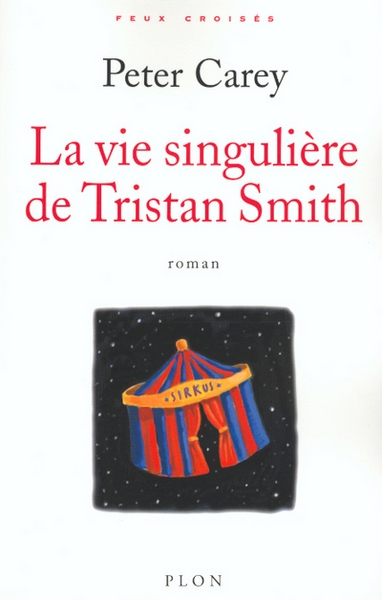 La vie singulière de tristan smith - Image principale