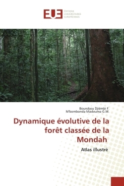 Dynamique évolutive de la forêt classée de la mondah - Image principale