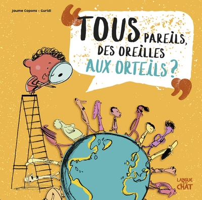 Tous pareils, des oreilles aux orteils ? - Image principale