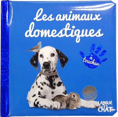 Bébé touche-à-tout - les animaux domestiques - tome 55 - Image principale