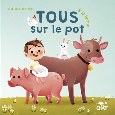 Tous sur le pot à la ferme - Image principale
