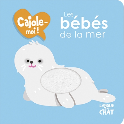 Les bébés de la mer cajole-moi ! - Image principale