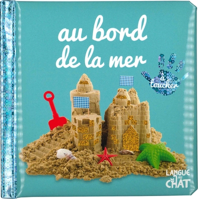 Bébé touche-à-tout - au bord de la mer - tome 51 - Image principale