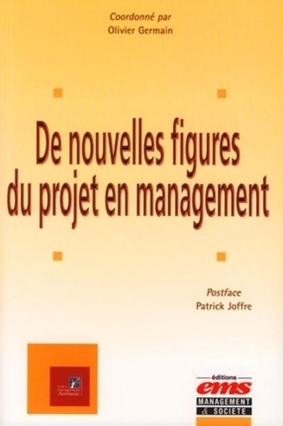 De nouvelles figures du projet en management - Image principale
